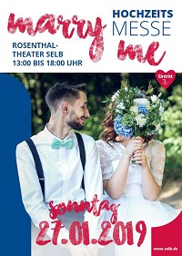 hochzeitsmesse selb rosenthaltheater 2019